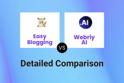 Easy Blogging vs Webriy AI