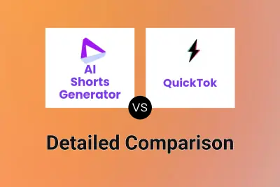 AI Shorts Generator vs QuickTok