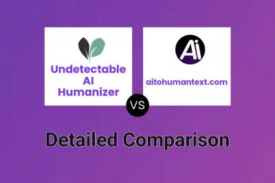 Undetectable AI Humanizer vs aitohumantext.com