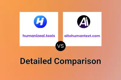 humanizeai.tools vs aitohumantext.com
