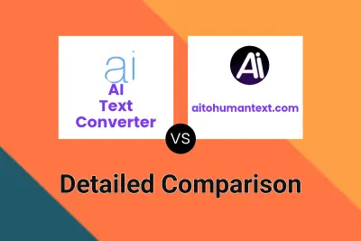 AI Text Converter vs aitohumantext.com
