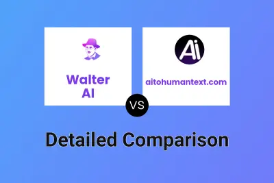 Walter AI vs aitohumantext.com
