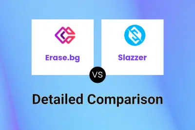 Erase.bg vs Slazzer Detailed comparison features, price