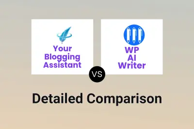 Your Blogging Assistant vs WP AI Writer