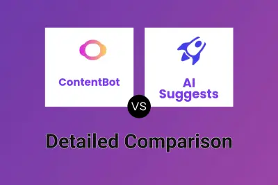 ContentBot vs AI Suggests Detailed comparison features, price