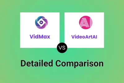 VidMax vs VideoArtAI