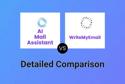 AI Mail Assistant vs WriteMyEmail