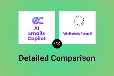 AI Emails Copilot vs WriteMyEmail