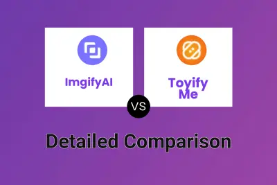 ImgifyAI vs Toyify Me