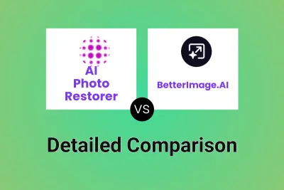 AI Photo Restorer vs BetterImage.AI