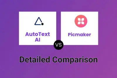 AutoText AI vs Picmaker