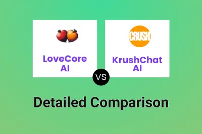 LoveCore AI vs KrushChat AI