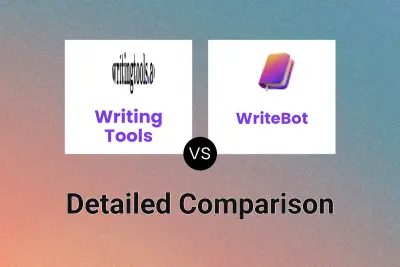 Writing Tools vs WriteBot