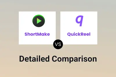 ShortMake vs QuickReel