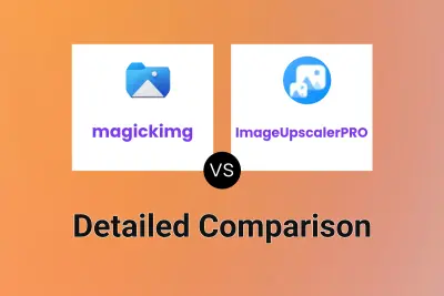 magickimg vs ImageUpscalerPRO Detailed comparison features, price