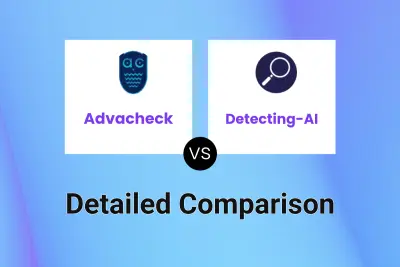 Advacheck vs Detecting-AI Detailed comparison features, price