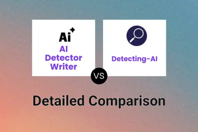 AI Detector Writer vs Detecting-AI Detailed comparison features, price