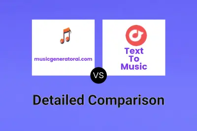 musicgeneratorai.com vs Text To Music