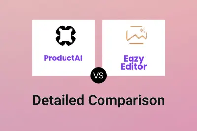 ProductAI vs Eazy Editor Detailed comparison features, price