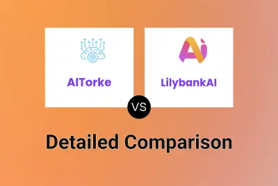 AITorke vs LilybankAI Detailed comparison features, price