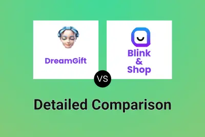 DreamGift vs Blink & Shop Detailed comparison features, price