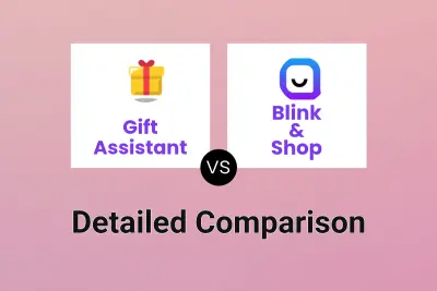 Gift Assistant vs Blink & Shop Detailed comparison features, price