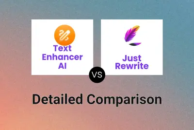 Text Enhancer AI vs Just Rewrite