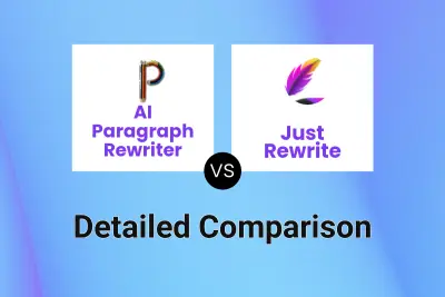 AI Paragraph Rewriter vs Just Rewrite