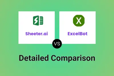 Sheeter.ai vs ExcelBot