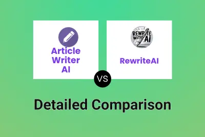 Article Writer AI vs RewriteAI