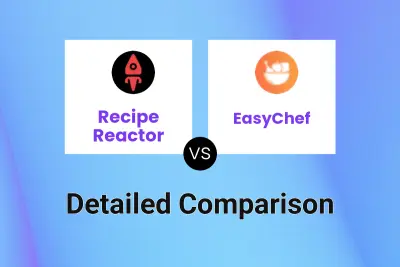 Recipe Reactor vs EasyChef
