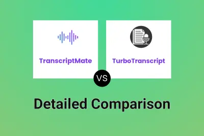 TranscriptMate vs TurboTranscript