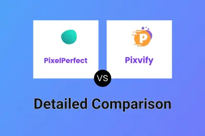 PixelPerfect vs Pixvify Detailed comparison features, price