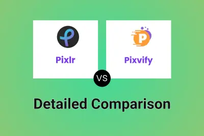 Pixlr vs Pixvify Detailed comparison features, price