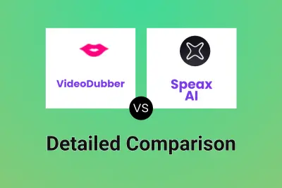 VideoDubber vs Speax AI Detailed comparison features, price