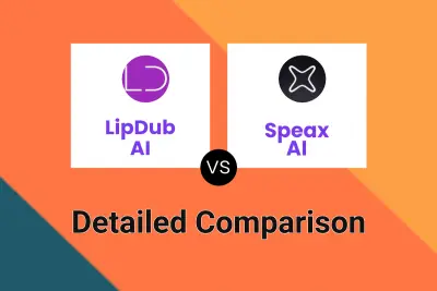 LipDub AI vs Speax AI Detailed comparison features, price