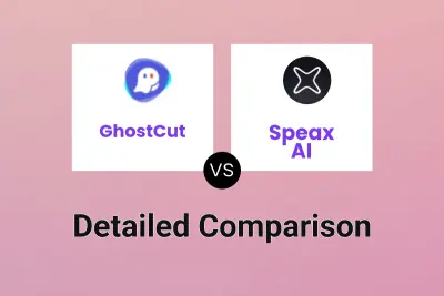 GhostCut vs Speax AI Detailed comparison features, price