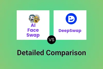 AI Face Swap vs DeepSwap