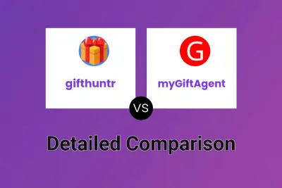 gifthuntr vs myGiftAgent