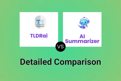TLDRai vs AI Summarizer