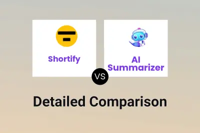 Shortify vs AI Summarizer