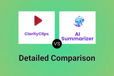 ClarityClips vs AI Summarizer