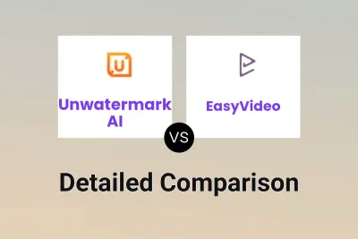 Unwatermark AI vs EasyVideo