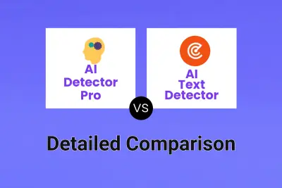 AI Detector Pro vs AI Text Detector