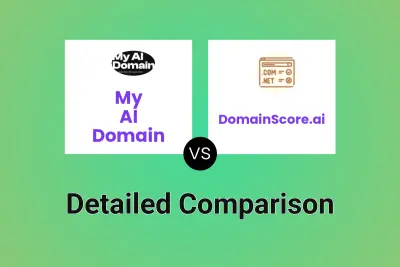 My AI Domain vs DomainScore.ai