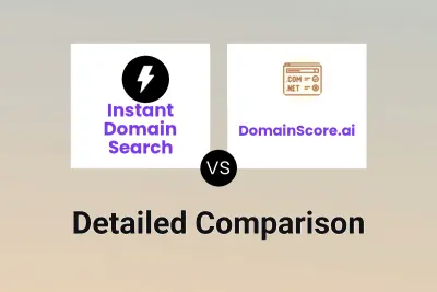 Instant Domain Search vs DomainScore.ai