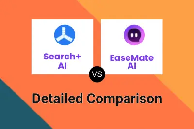 Search+ AI vs EaseMate AI