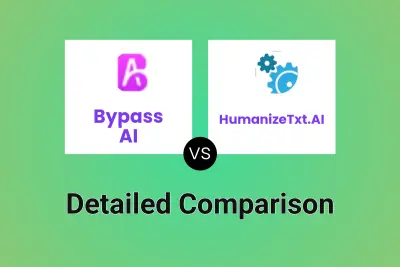Bypass AI vs HumanizeTxt.AI