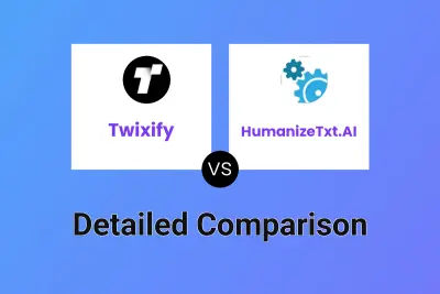 Twixify vs HumanizeTxt.AI
