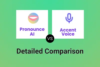 Pronounce AI vs Accent Voice